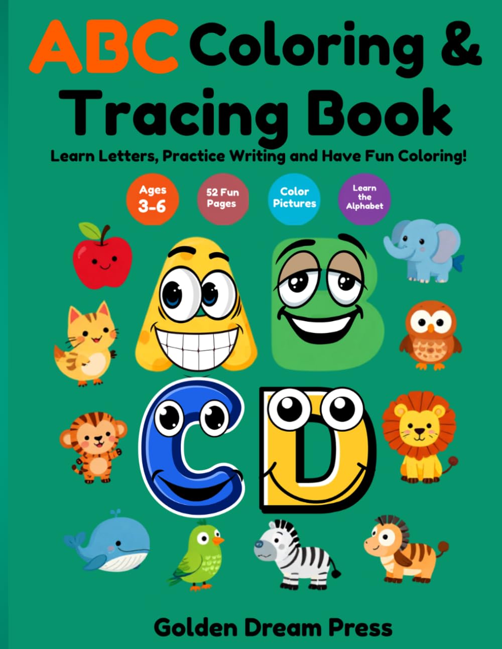 ABC Coloring & Tracing Book: 52 Fun Coloring Pages and Letter Tracing Activities – Single-Sided Pages to Prevent Bleed-Through and Perfect for Markers