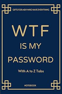 Gifts For Men Who Have Everything: Password Notebook Internet Account Web Addresses, Username To Remember Easily