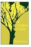 The Buddha Within: Tathagatagarbha Doctrine According to the Shentong Interpretation of the Ratnagotravibhaga (Buddhist Studies (Dis))