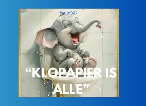 Klopapier is alle: DAS unterhaltsame CAMPER Klobuch mit Gästebuch. Ein witziges Geschenk für alle Camper!