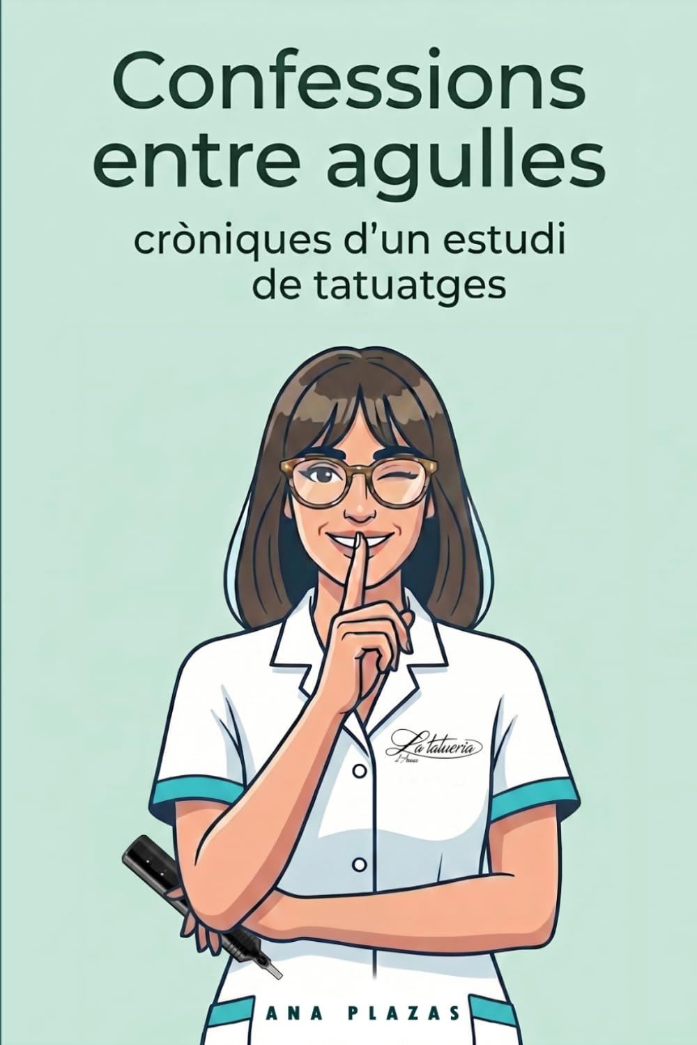 Confessions entre agulles: Cròniques d'un estudi de tatuatges (Confesiones entre agujas)