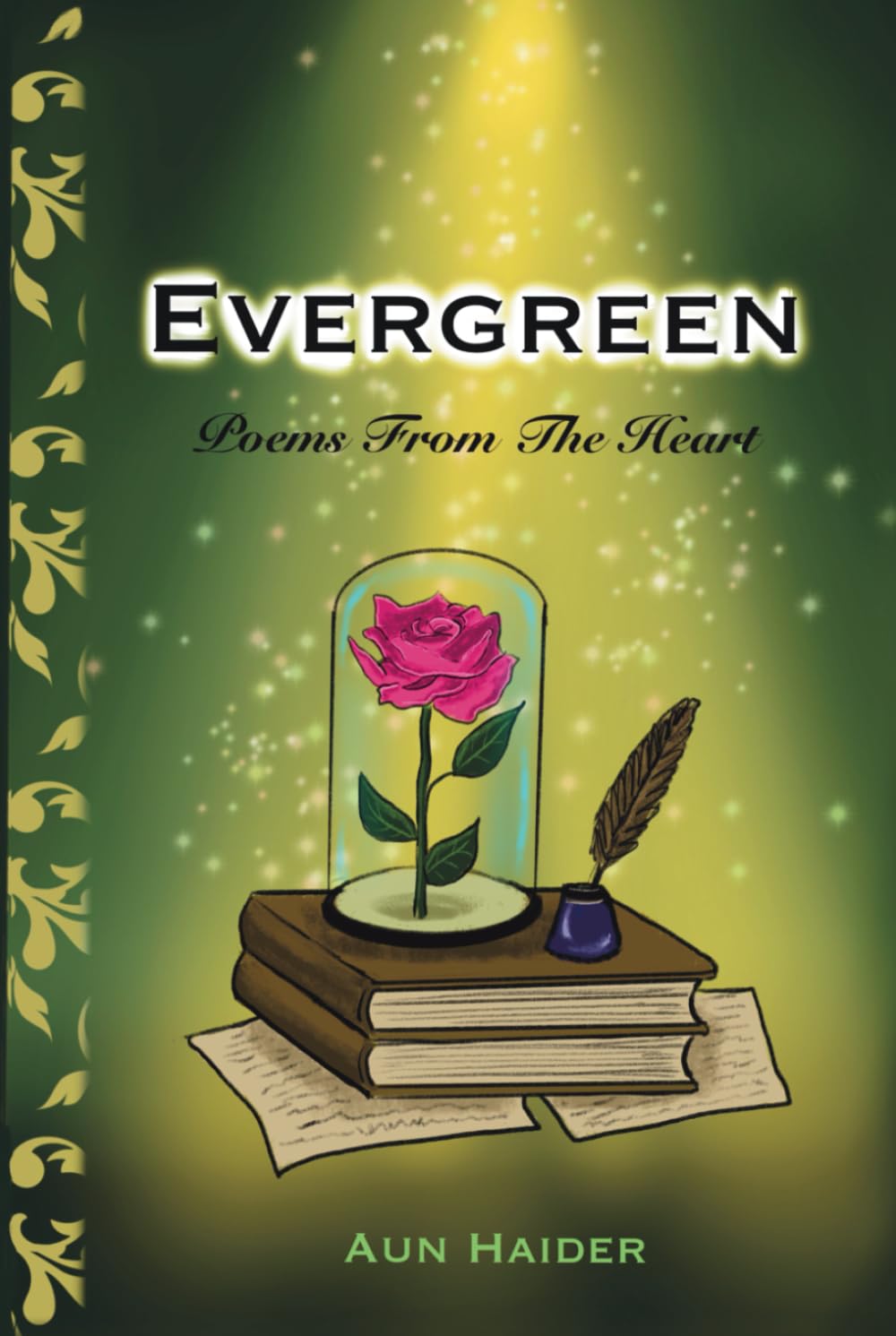 Evergreen: - Poems From The Heart (Poetry)