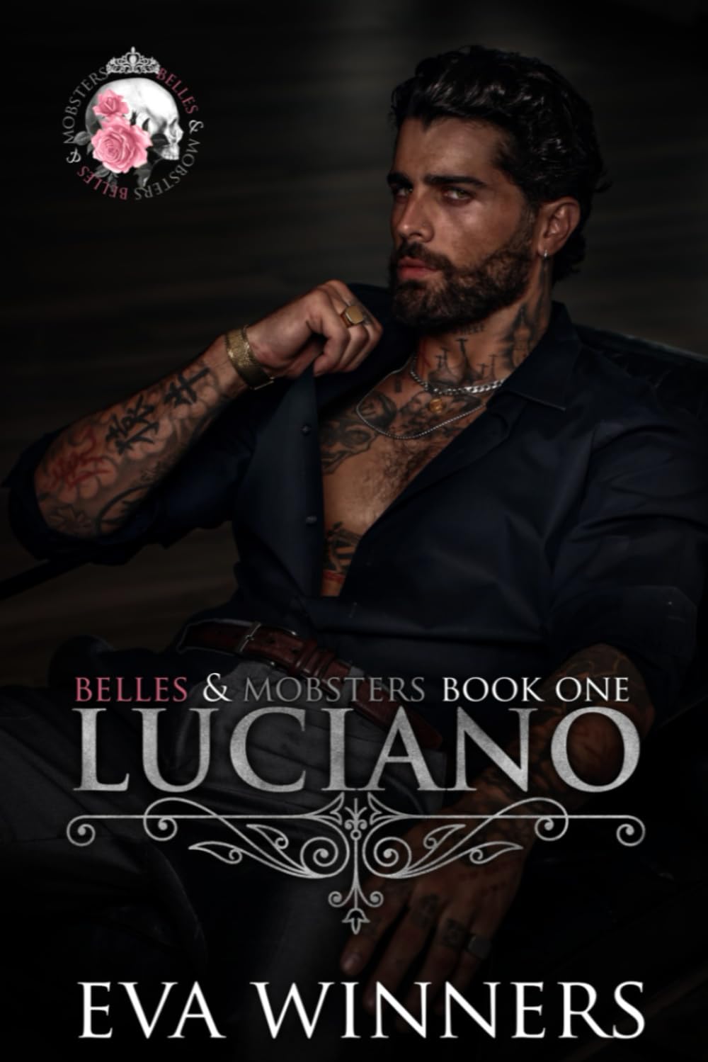 Luciano: Lovers-to-Enemies-to-Lovers Mafia Romance (Belles & Mobsters)