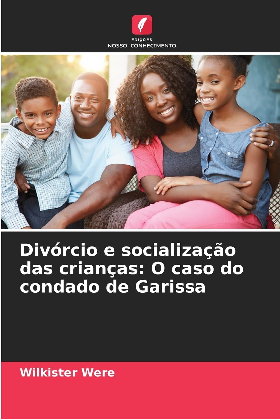 Divórcio e socialização das crianças: O caso do condado de Garissa
