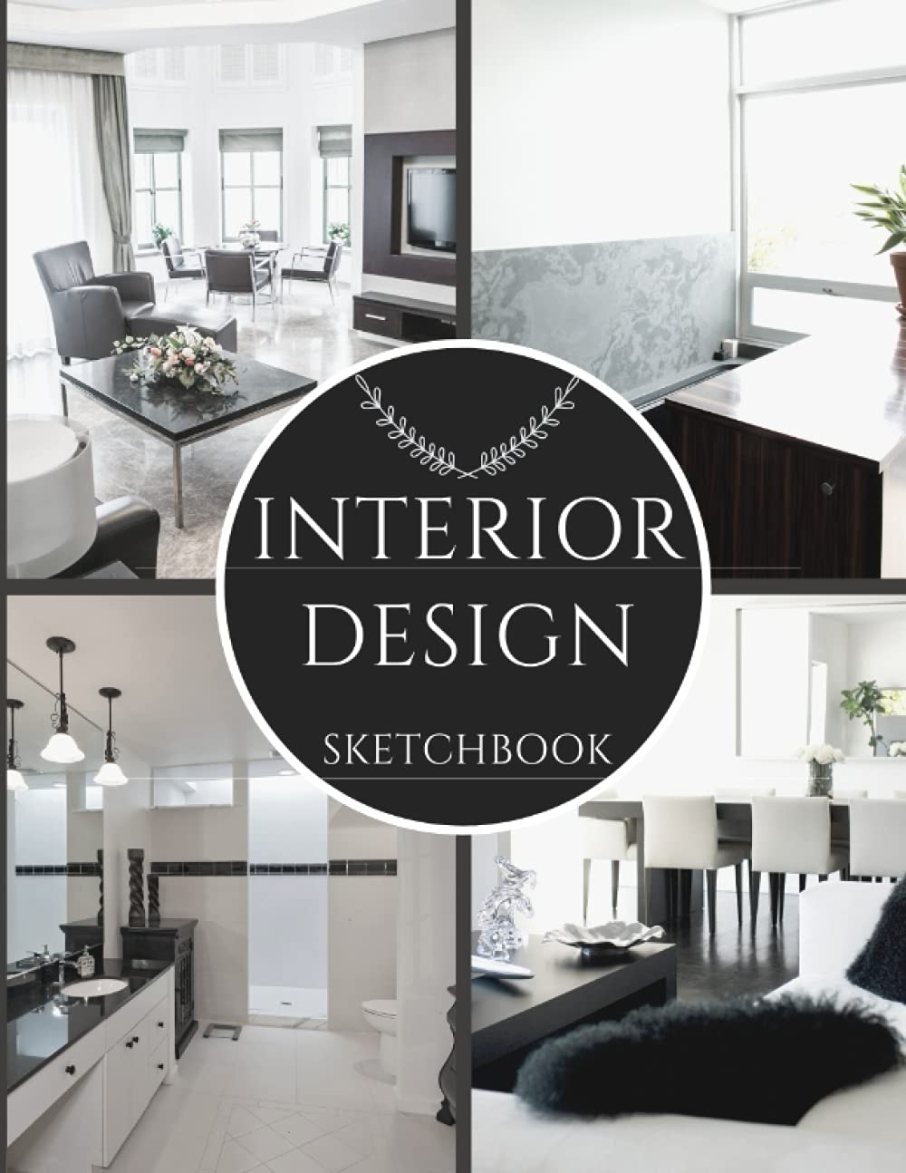 INTERIOR DESIGN SKETCHBOOK: Interior Design sketchbook for Drawing, Writing, Painting, Sketching or Doodling, 120 Pages, Large size 8.5x11