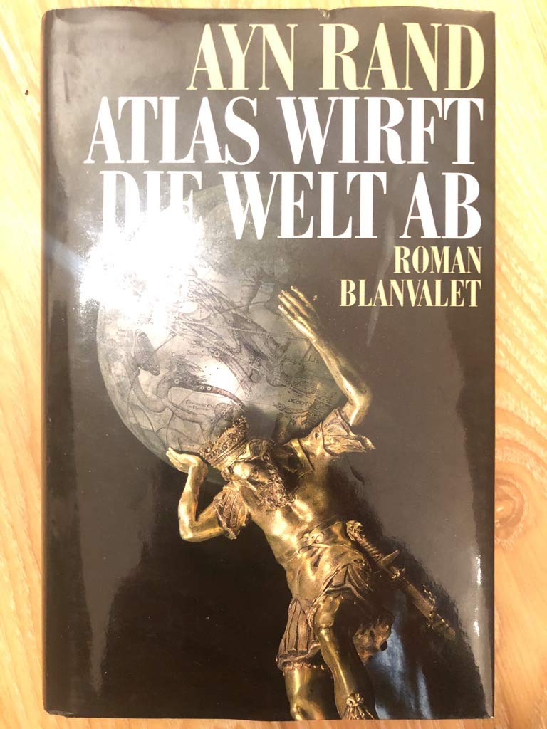 Atlas Wirft Die Welt Ab Roman 9783764554439 Books