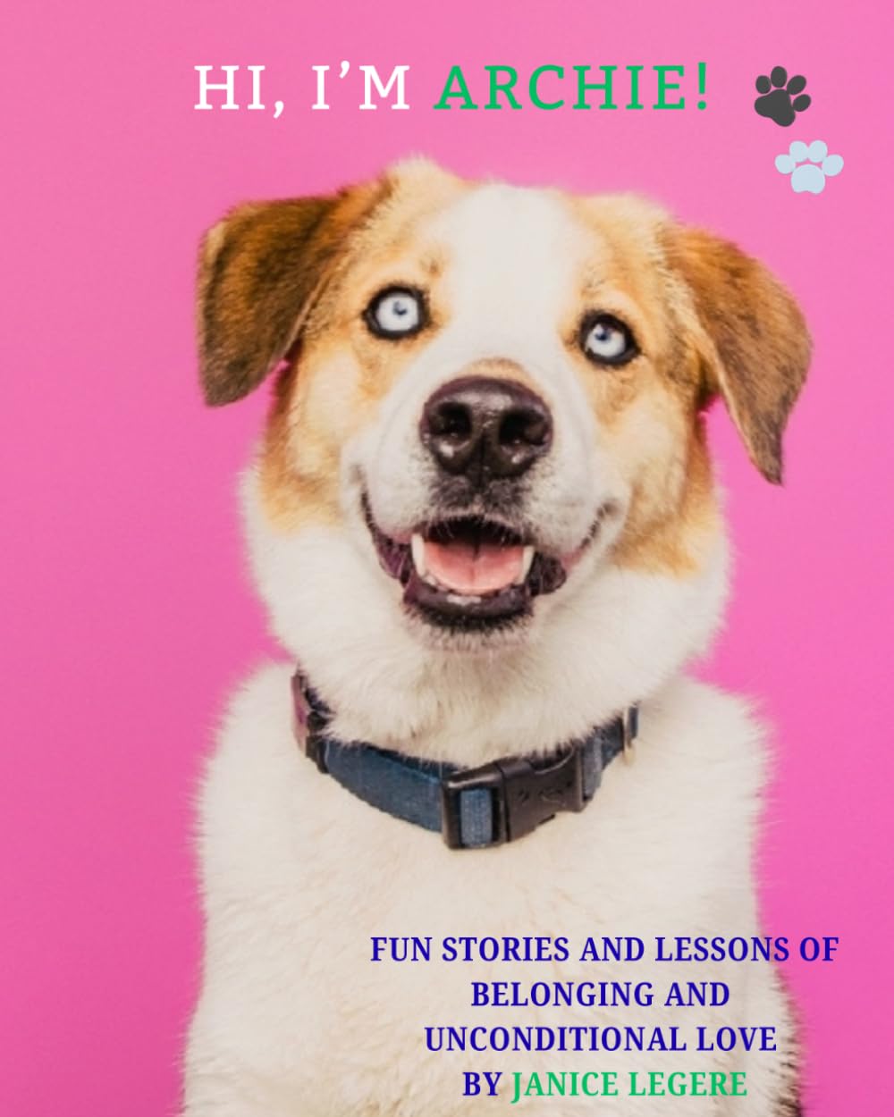 HI, I'M ARCHIE!: Book One - Let's Meet Archie