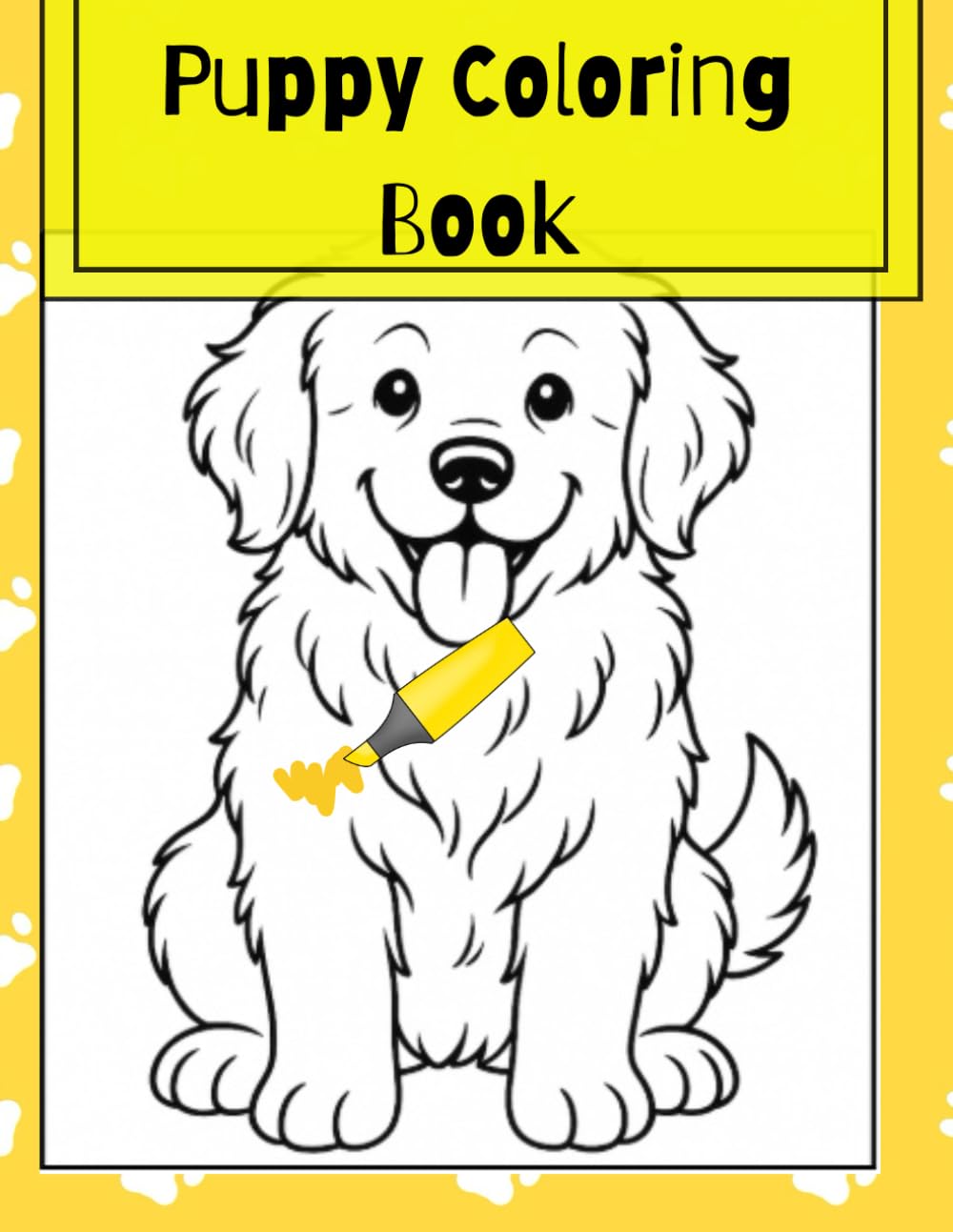 Puppy Coloring Book: Cute puppy coloring book, for kids, teens, and adults.