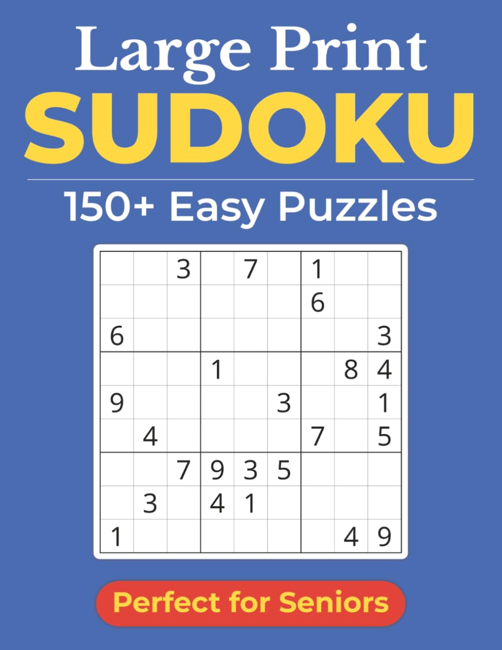 Large Print Easy Sudoku for Seniors: Relaxing Easy Puzzles for Adults & Beginners