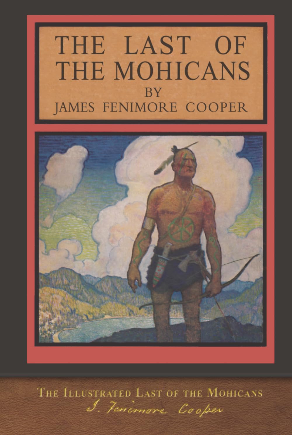 The Illustrated Last of the Mohicans: 200th Anniversary Edition