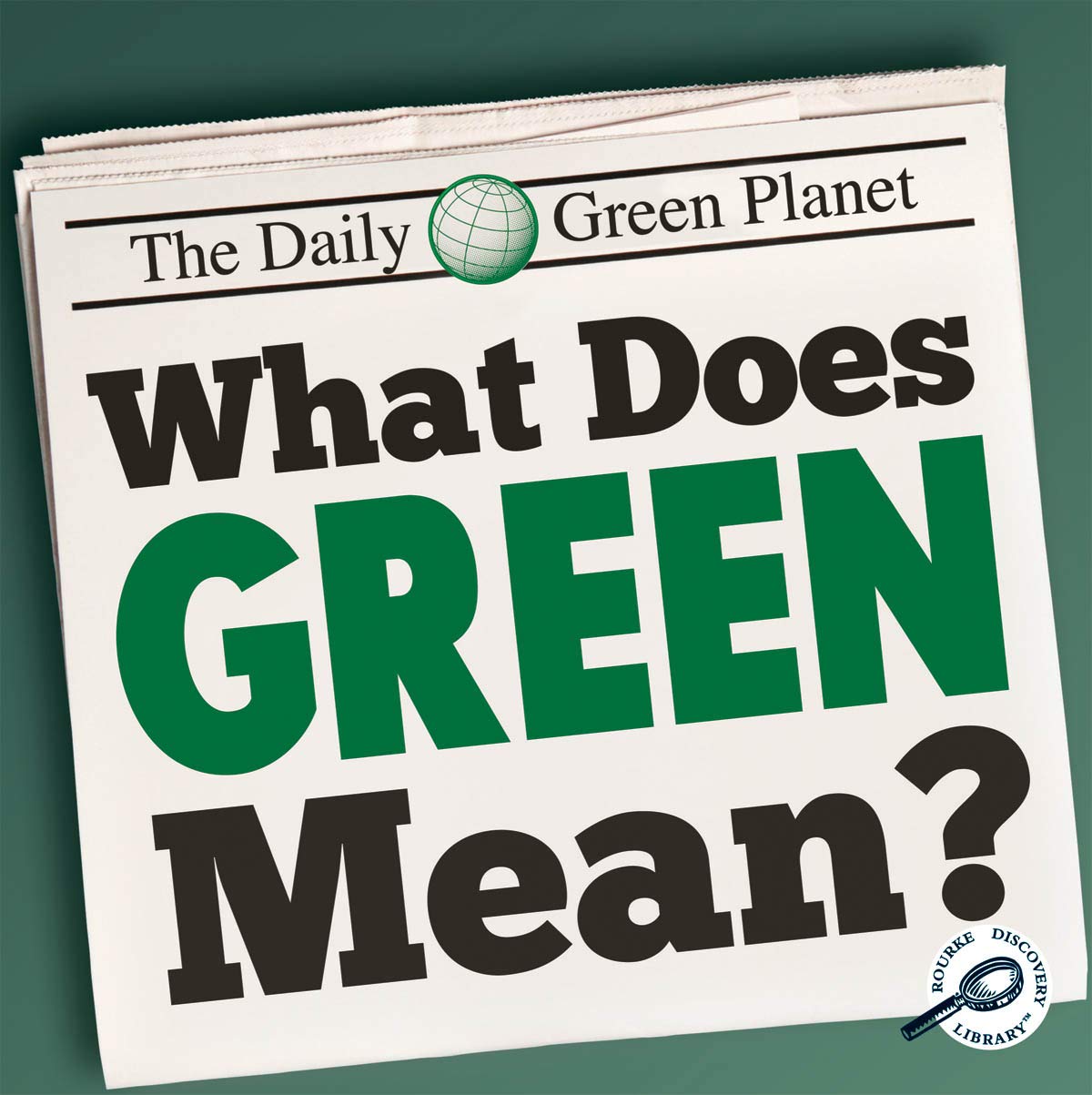 Amazon.com: What Does Green Mean? (Green Earth Science Discovery ...