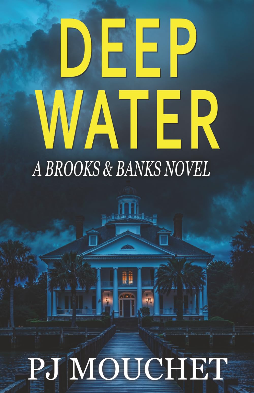 Deep Water: A Brooks & Banks Novel
