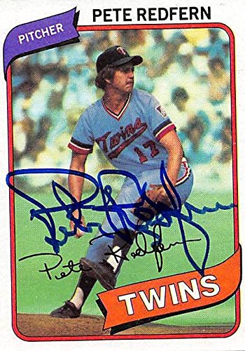Sports Memorabilia Autograph Warehouse 246416 Pete Redfern Autographed Baseball Card - Minnesota Twins 1980 Topps - No. 403