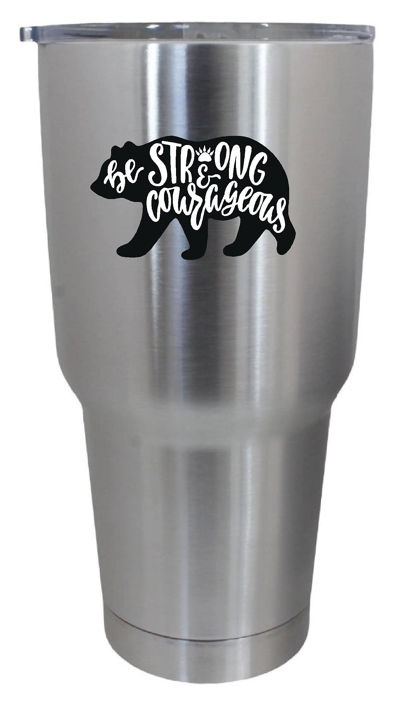 Cups drinkware tumbler STICKER - Be strong and courageous bear - Wedding bridal party sticker decal
