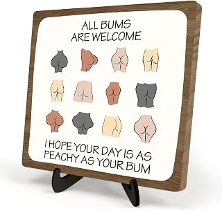Funny Bathroom Sign Decor, Vintage Wood Plaque Sign With Stand,Bathroom Quote Wooden Plaque Sign With Saying All Bums Are Welcome, Shelf Bathroom Toilet Home Decor 5.9x5.9 Inch