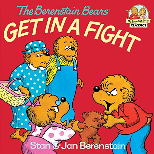Télécharger The Berenstain Bears Get in a Fight (First Time Books(R)) (English Edition) Francais PDF