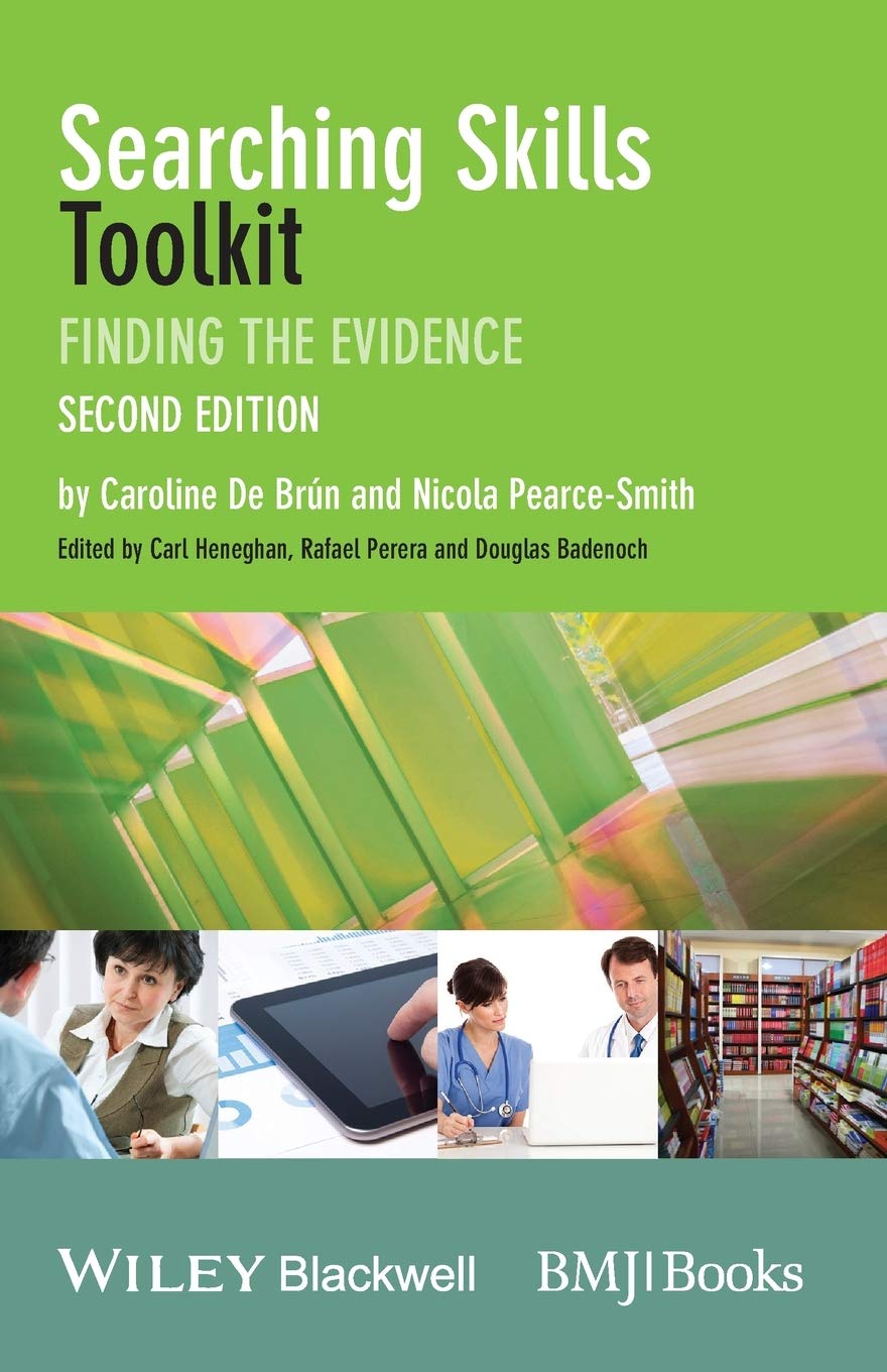 Searching Skills Toolkit: Finding the Evidence, 2nd Edition