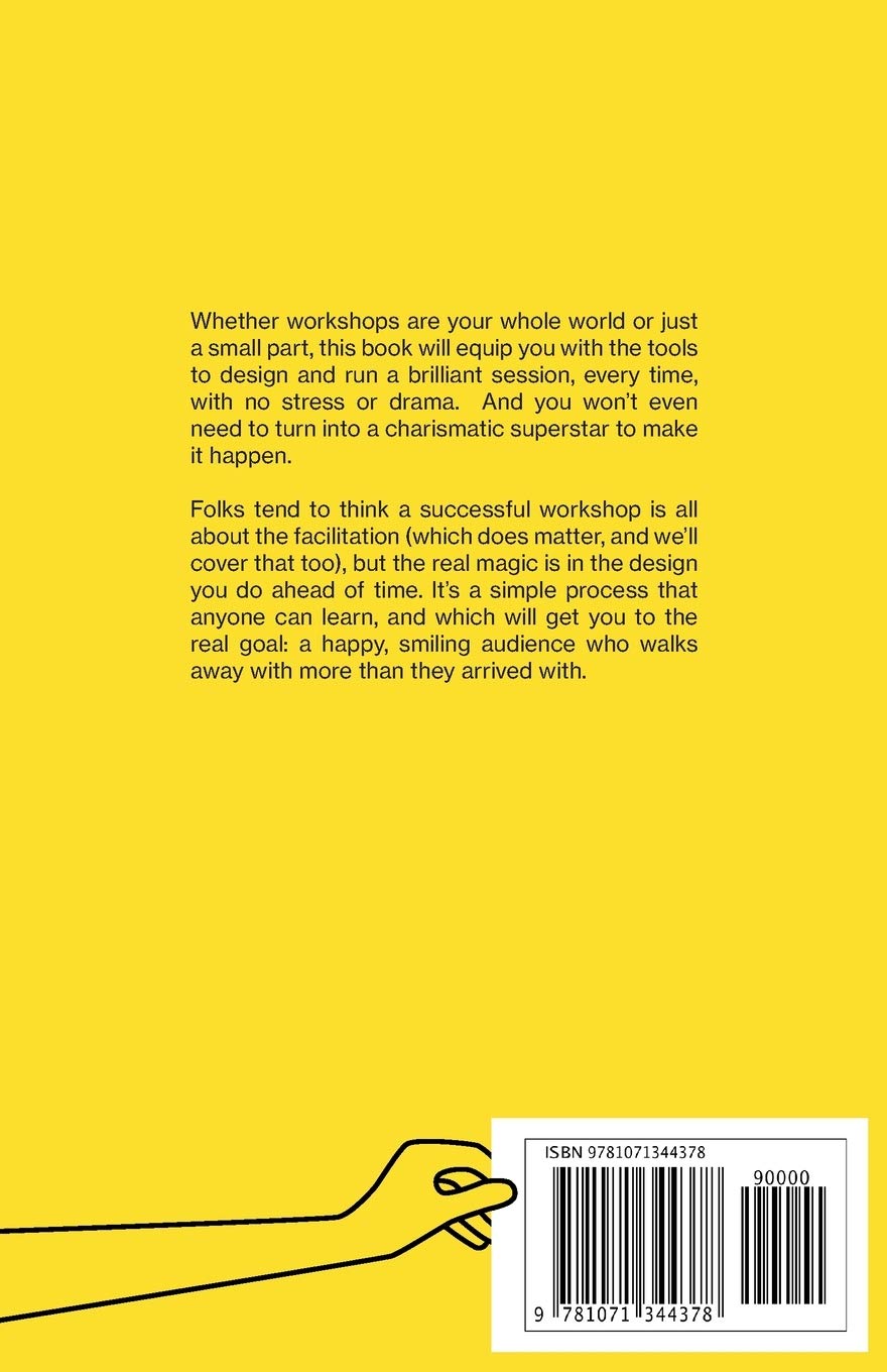 The Workshop Survival Guide: How to design and teach educational workshops that work every time - Image 2