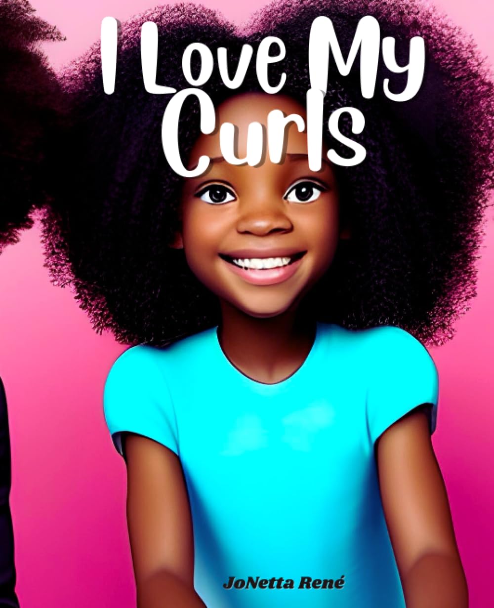 I Love My Curls