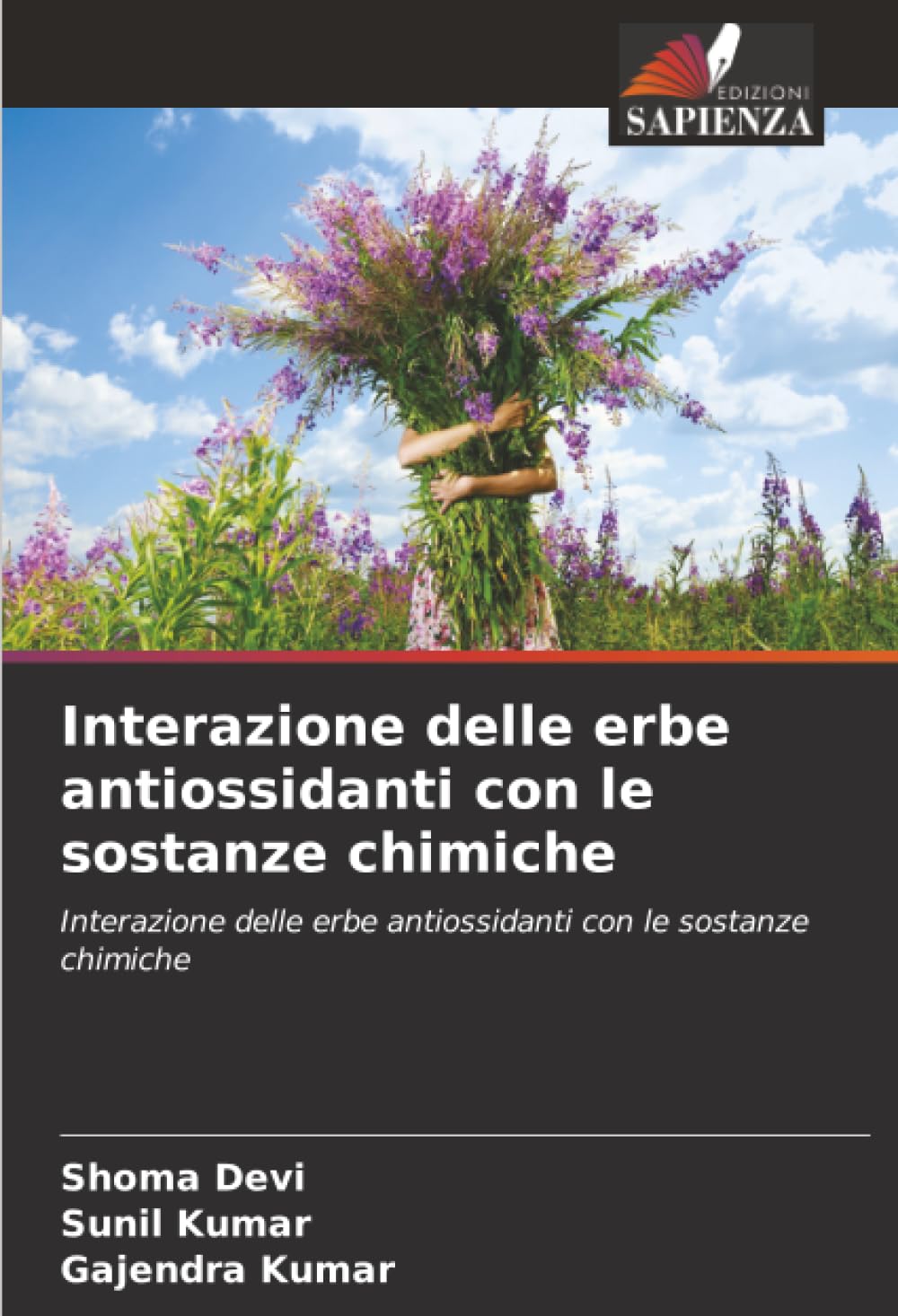 Interazione delle erbe antiossidanti con le sostanze chimiche: Interazione delle erbe antiossidanti con le sostanze chimiche