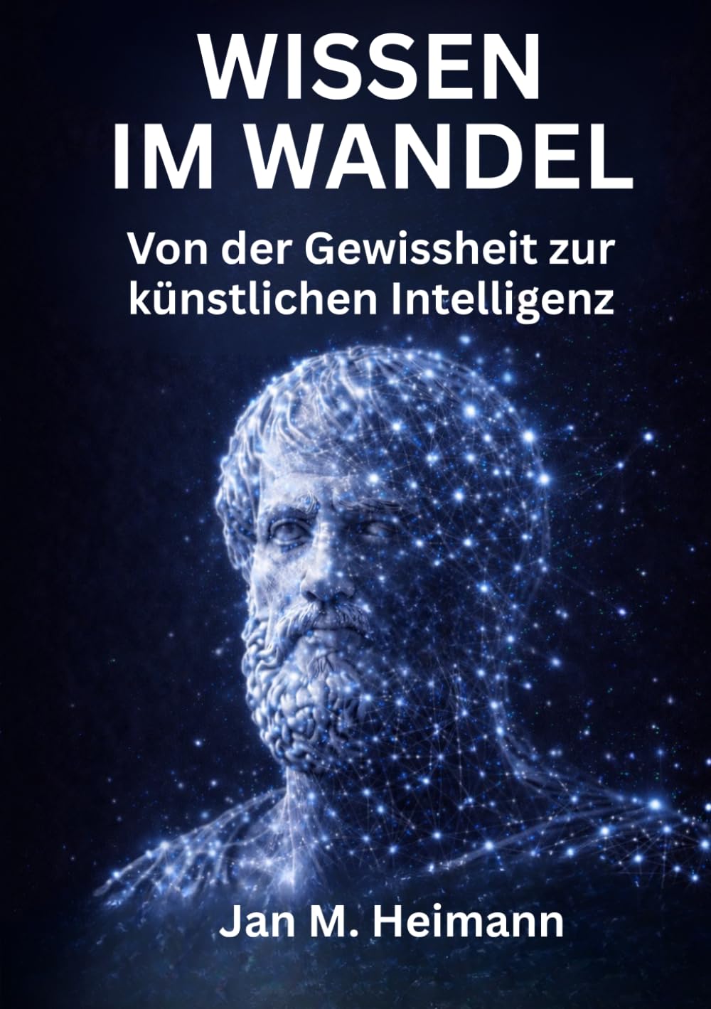 Wissen im Wandel: Von der Gewissheit zur künstlichen Intelligenz