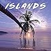 Summit Avalon 2017 Calendar 12 x 12 Wall Islands  (86337)