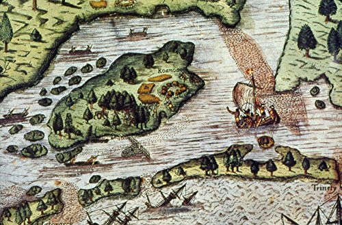 Roanoke Island 1585 Nenglish Settlers Landing At Roanoke Island In 1585 Detail Of A Map C1590 Poster Print by (18 x 24)