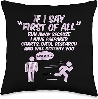 DEBATE / SPEECH: If I Say First Of All Debater Speaker Gift Throw Pillow