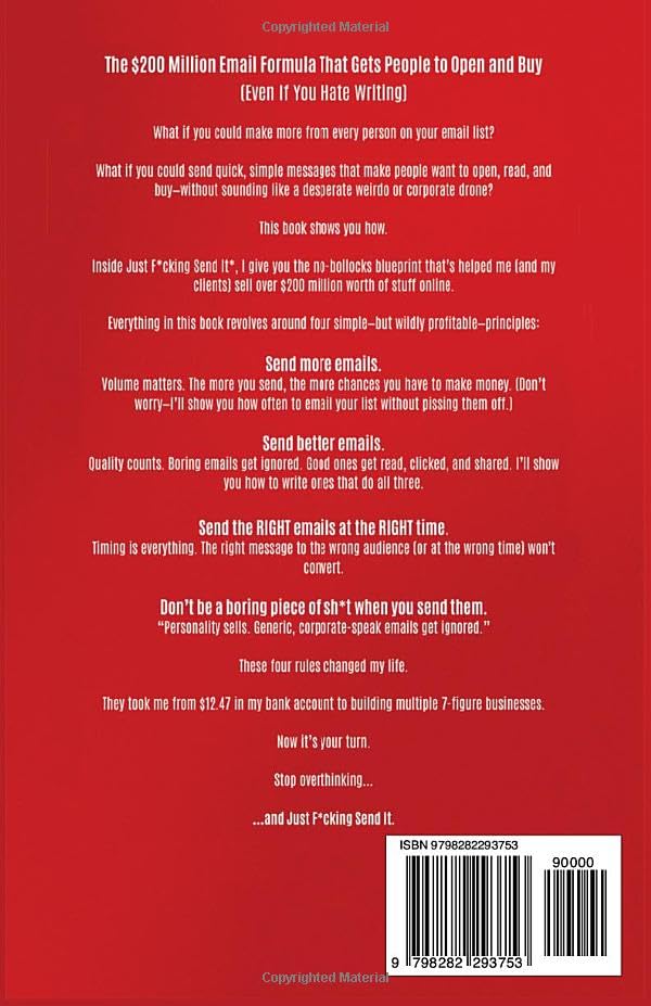 Just F*cking Send It: The $200 Million Email Formula That Gets People to Open and Buy (Even If You Hate Writing) - Image 2