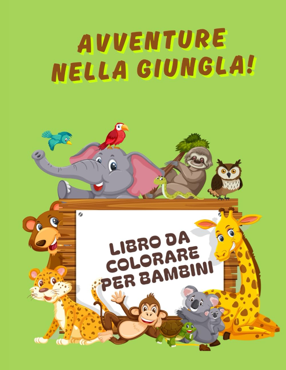 Avventure nella Giungla: Libro da colorare per bambini