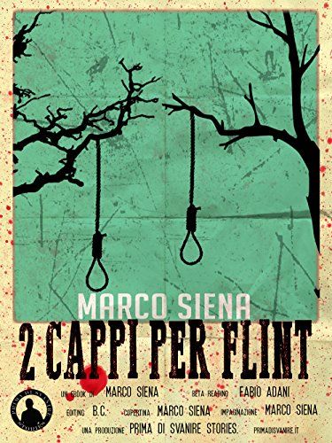 Due Cappi per Flint Due Cappi per Flint