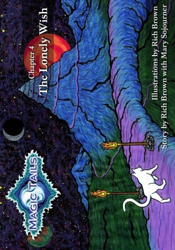 Magic Tails Chapter 4: The Lonely Wish: Volume 1