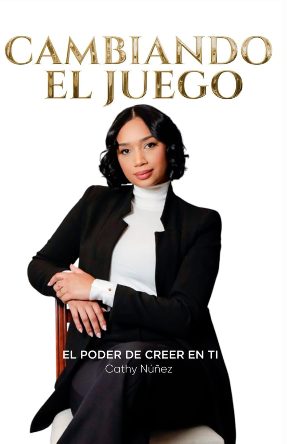 cambiando el juego: el poder de creer en ti