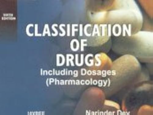 Classification of Drugs Including Dosages (Pharmacology)