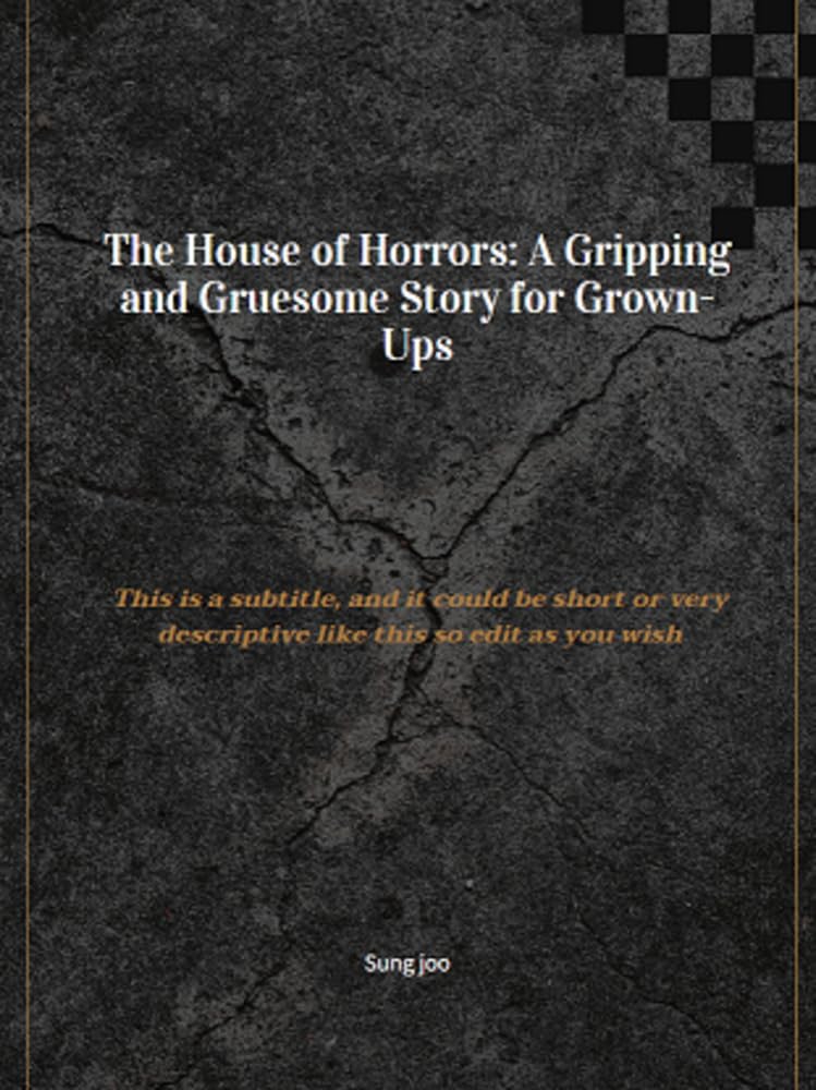 The House of Horrors