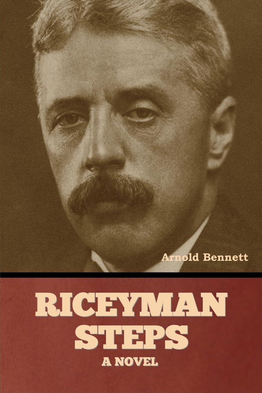 Riceyman Steps: A Novel