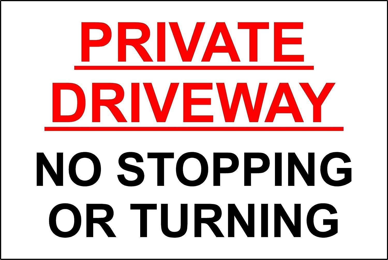 Private Driveway No Stopping Or Turning safety sign - 1.2mm Rigid plastic 400mm x 300mm