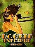 exposure at default formula  Double Exposure: Classic Comedy [OV]