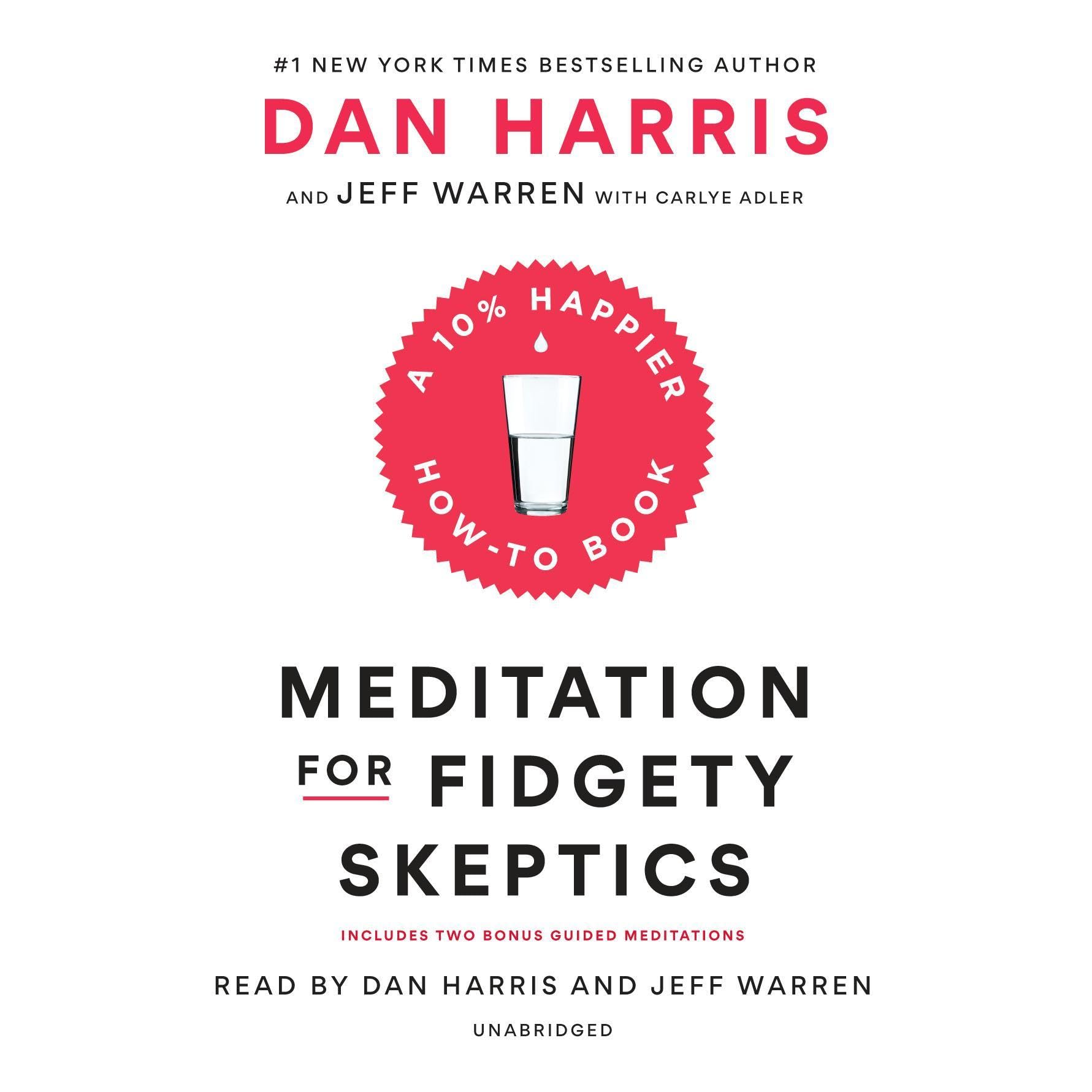 Meditation for Fidgety Skeptics