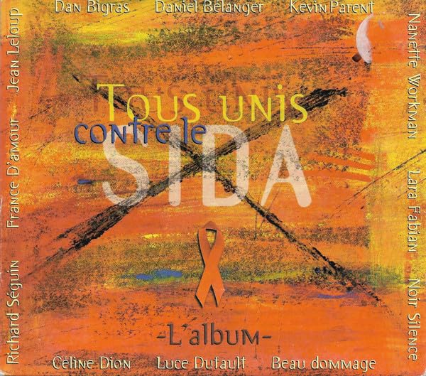 Tous Unis Contre Le Sida [Audio CD] Various