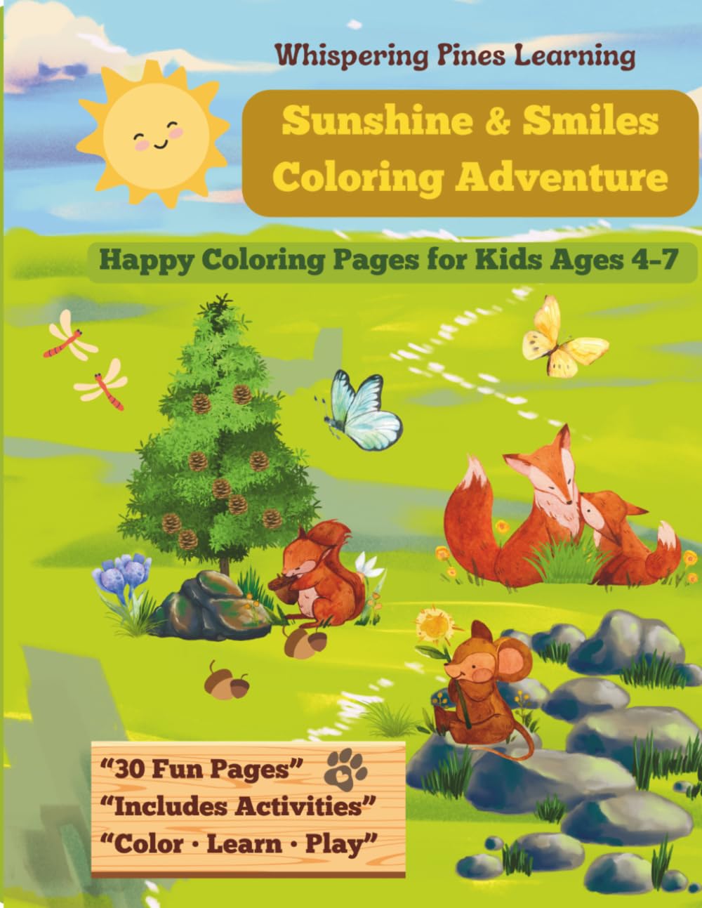 Sunshine & Smiles Coloring Adventure for Kids Ages 4–7: Happy Coloring Book with Activities, Mazes & Fun Learning Pages