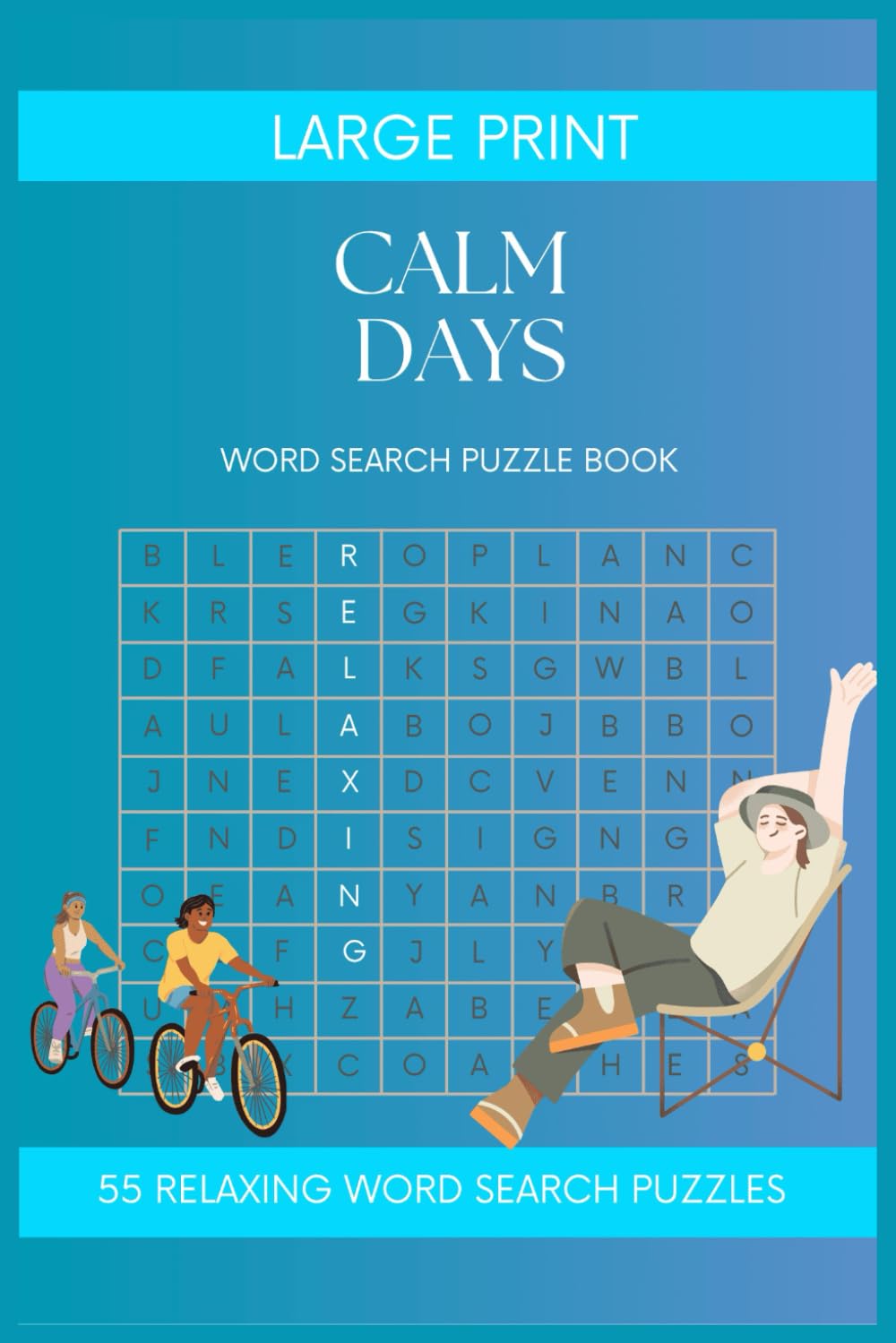 Calm Days Word Search Puzzle Book for Seniors: 55 Large Print Puzzles for Relaxation, Mindfulness, and Peace — Soothing Word Finds for Adults and Seniors (Large Print Word Search Puzzle Books)