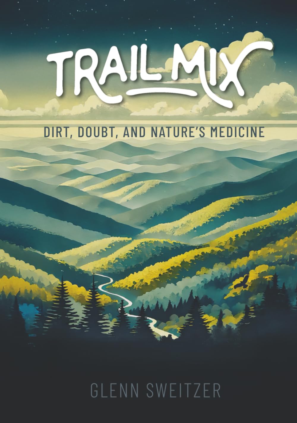 Trail Mix: Dirt, Doubt, and Nature’s Medicine      Hardcover – December 3, 2025