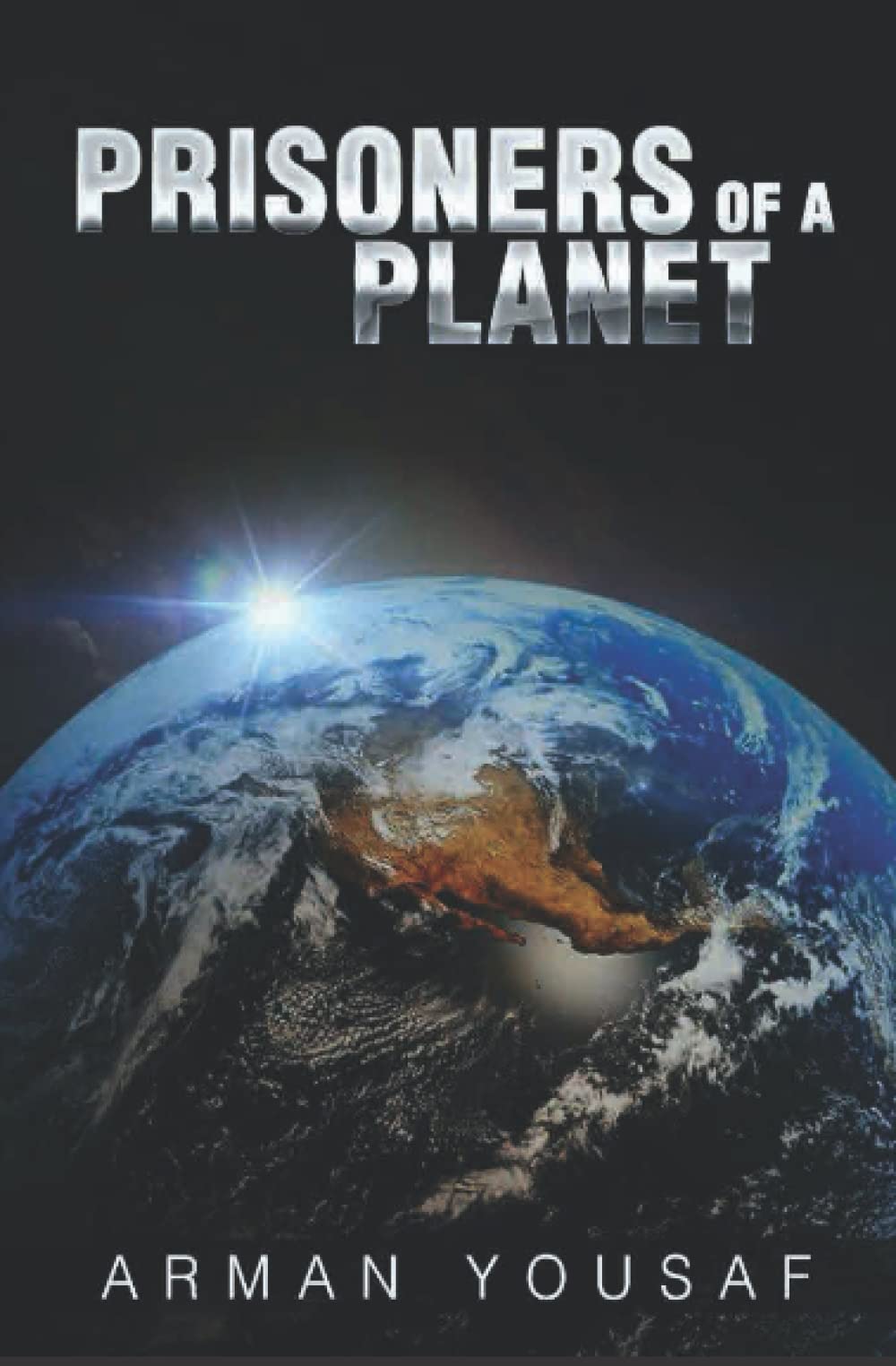 PRISONERS OF A PLANET