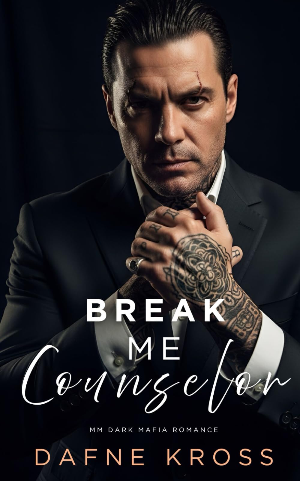 Break Me, Counselor: MM Dark Mafia Romance (Law & Ruin)