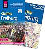 Reise Know-How CityTrip Freiburg: Reiseführer mit Faltplan und kostenloser Web-App