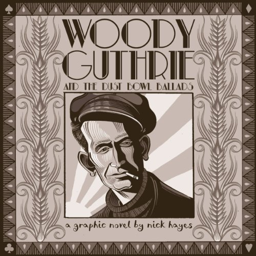 Woody Guthrie: And the Dust Bowl Ballads (English Edition)