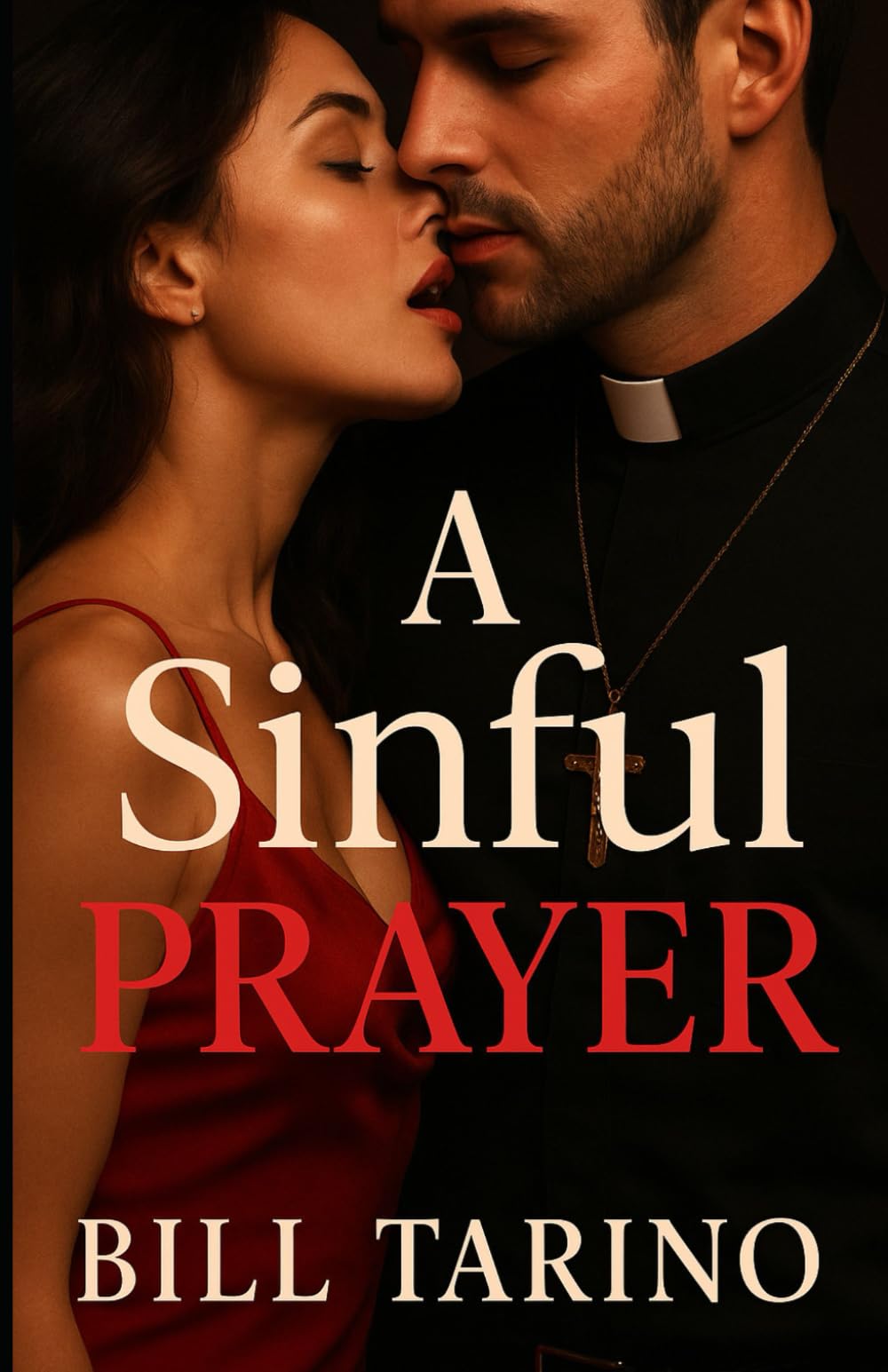 A Sinful Prayer: A Taboo Psychological Thriller