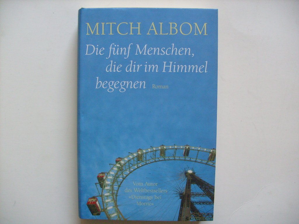 5 Menschen Die Dir Im Himmel Begegnen Buch