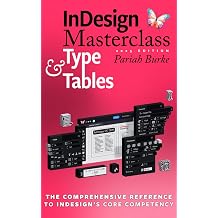 InDesign Masterclass Type & Tables 2025 Edition